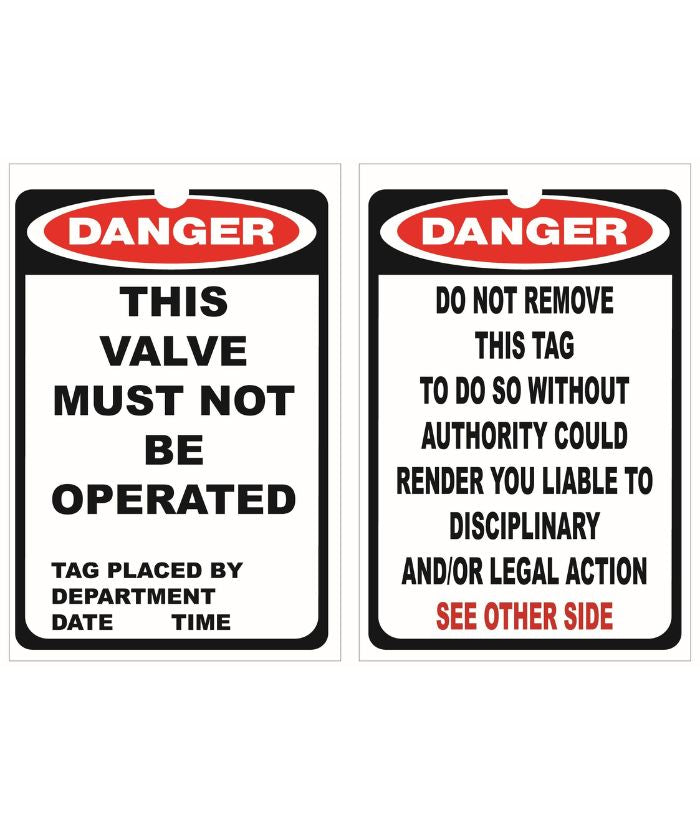 DANGER Valve Must Not Be Operated Lockout Tag