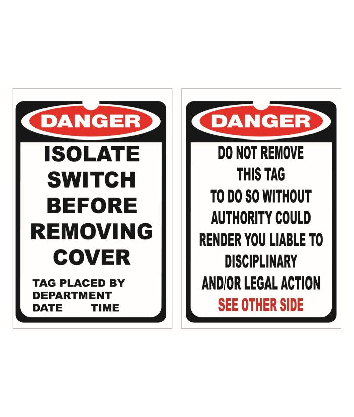 DANGER Isolate Switch Lockout Tag